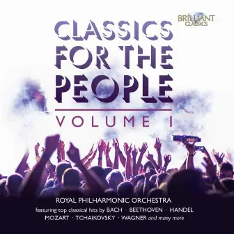 Classics for the People, Vol. 1 by Philip Ellis