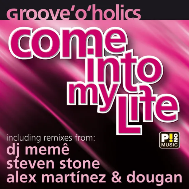 Come Into My Life - DJ Meme mix