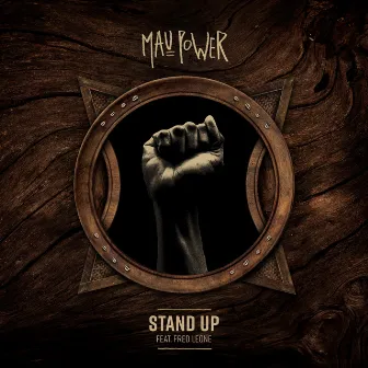 Stand Up by Mau Power