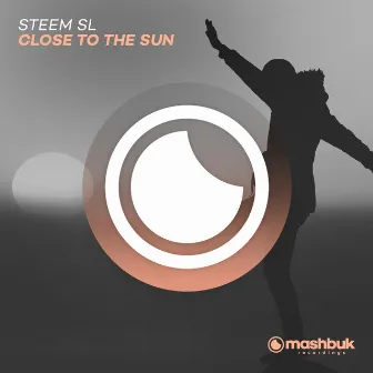 Close To The Sun (Extended Mix) by STEEM SL