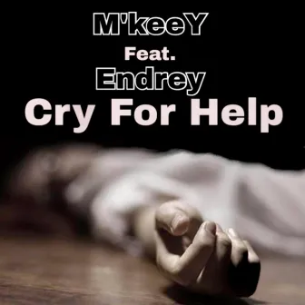 Cry For Help by M'keeY Beats