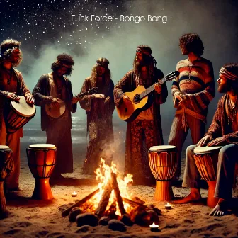 Bongo Bong by Funk Force