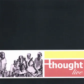 Thought Live! by Thought