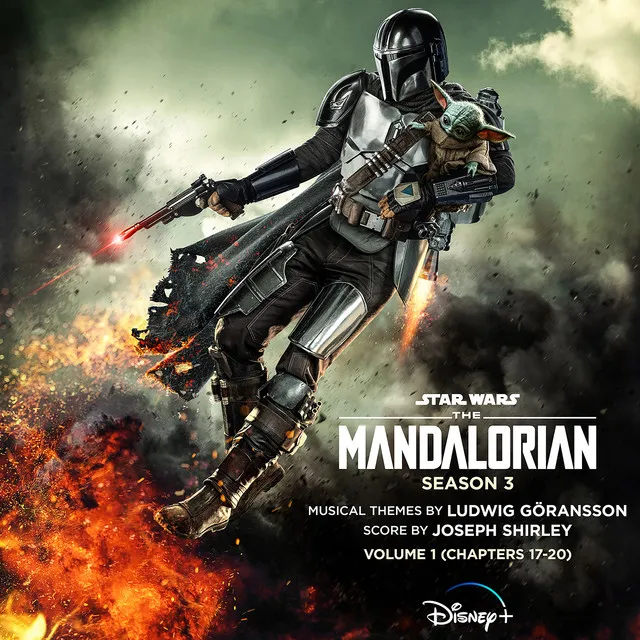 The Mandalorian: Season 3 - Vol. 1 (Chapters 17-20) [Original Score]