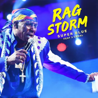 Rag Storm by Super Blue