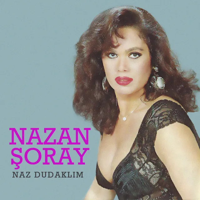 Naz Dudaklım