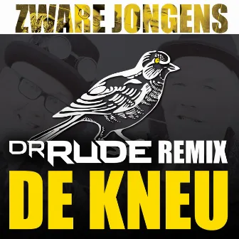 De Kneu (Dr Rude Remix) by Zware Jongens