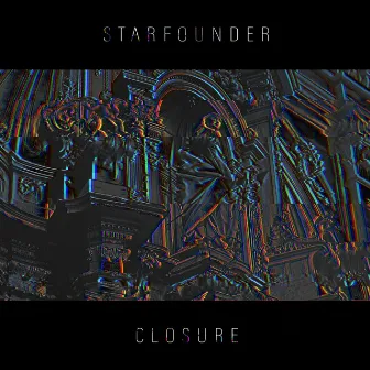 Closure by Starfounder