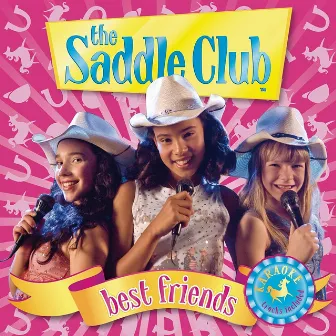 Best Friends by The Saddle Club