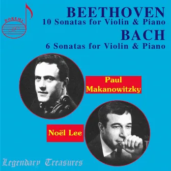 Paul Makanowitzky: Beethoven & Bach Violin Sonatas by Paul Makanowitzky