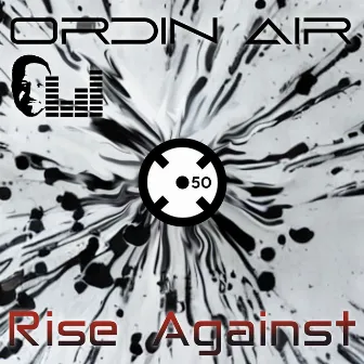 Rise Against by Ordin Air