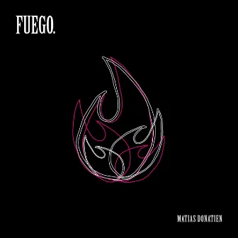 Fuego by MATIAS DONATIEN