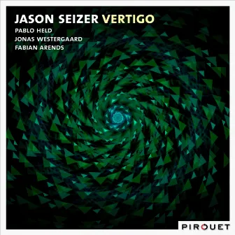 Vertigo by Jason Seizer