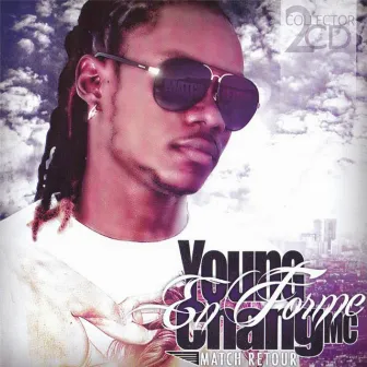 En forme match retour by Young Chang MC