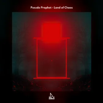 Land of Chaos by Pseudo Prophet