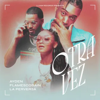 Otra Vez by Ayden