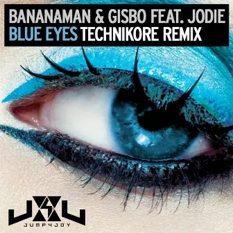 Blue Eyes (Technikore Remix) by Banana Man