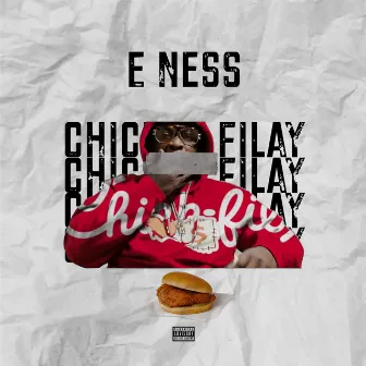 Chic Filay by E Ness