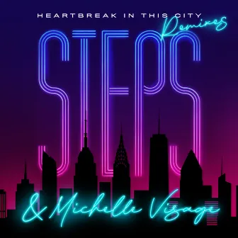 Heartbreak in This City (Remixes) by Michelle Visage