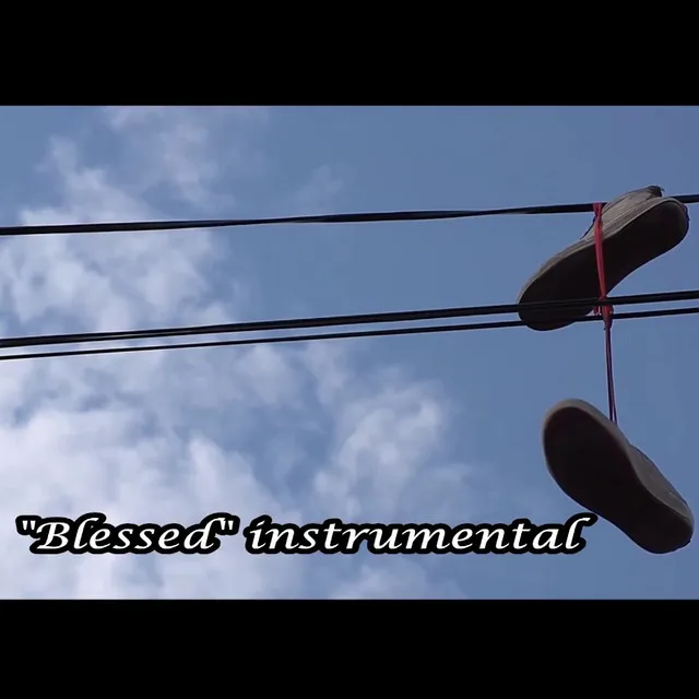 Blessed (Instrumental)