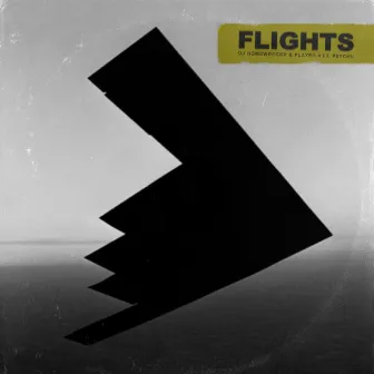 Flights by DJ Homewreckr