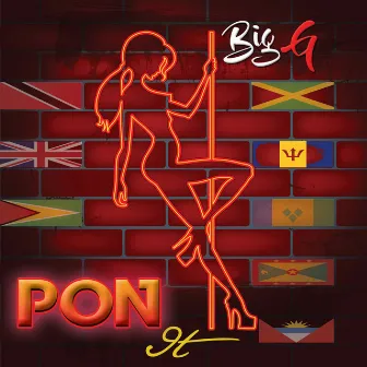 Pon It by Big G