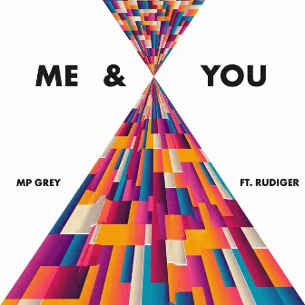 Me & You by MP Grey