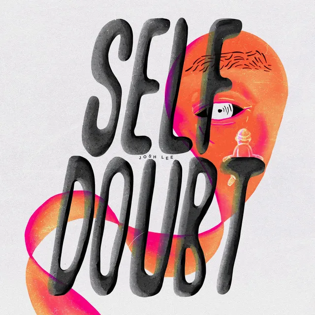 Self Doubt