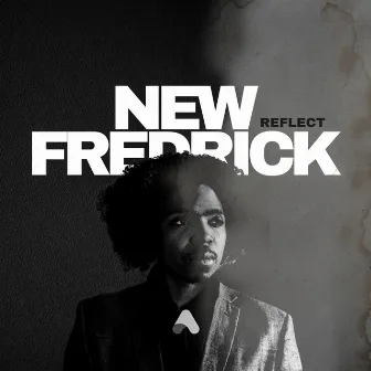 New Fredrick by Reflect