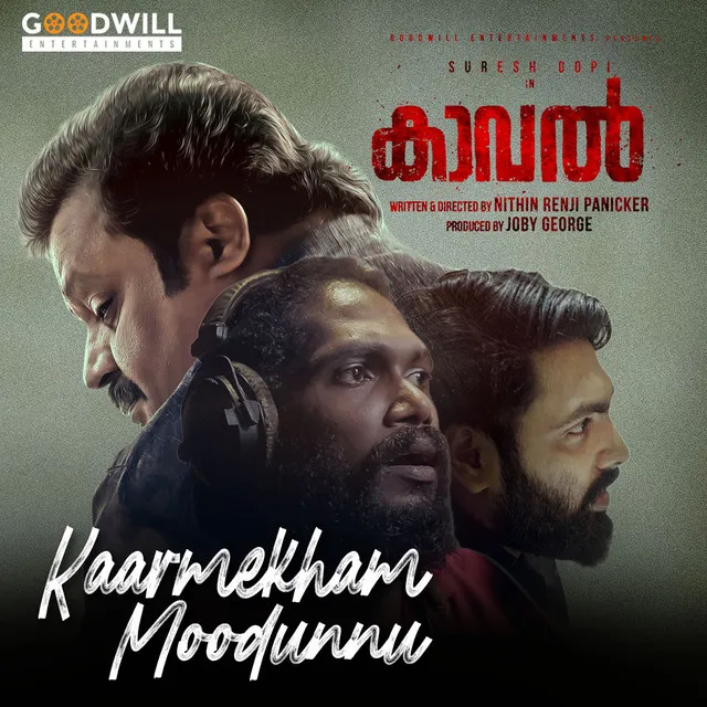 Kaarmekham Moodunnu - From "Kaaval"