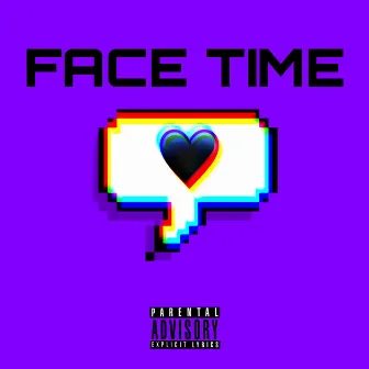 Face Time by TYE