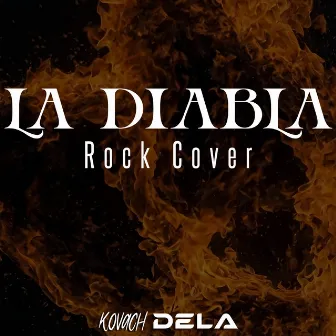 La Diabla (Cover) by Kovach