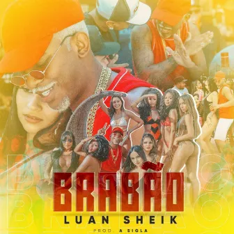 Brabão by Luan Sheik