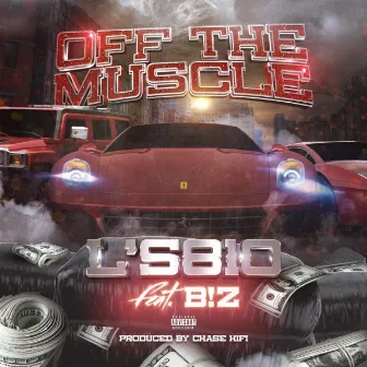 Off The Muscle by L'S810