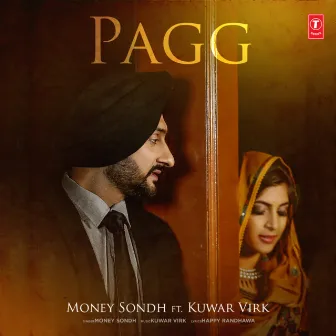 Pagg by Money Sondh