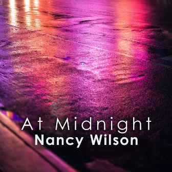 At Midnight: Nancy Wilson by Nancy Wilson