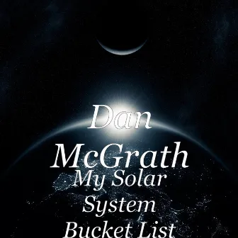 My Solar System Bucket List by 