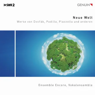 Neue Welt by Ensemble Encore