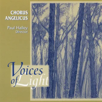 Voices of Light by Paul Halley