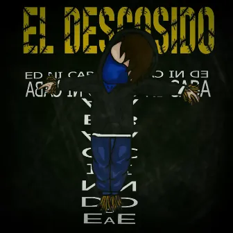 El Descosido by Ed Ni Caba