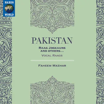 Pakistan: Raga Jogkauns & Others (Live) by Faheem Mazhar