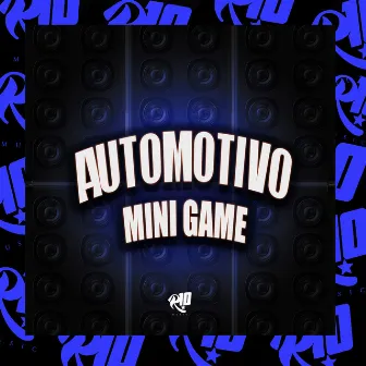 Automotivo Mini Game by Mc Pe de Pano