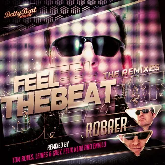 Feel the Beat - The Remixes by Robaer