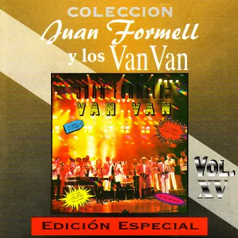 Coleccion: Juan Formell y los Van Van - Vol. 15 by Juan Formell y Los Van Van