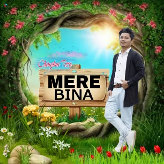 Mere Bina by Amit Rongpi