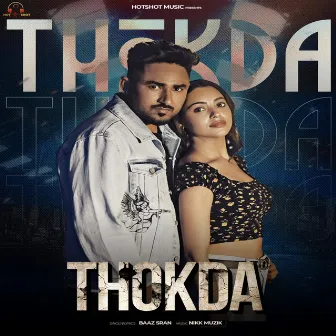 Thokda by Baaz Sran