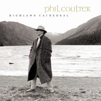 Highland Cathedral by Phil Coulter