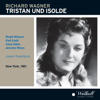 Wagner: Tristan und Isolde (Live) by Jerome Hines