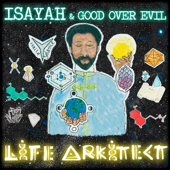 Life Arkitect by Good Over Evil