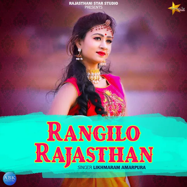 Rangilo Rajasthan - Single